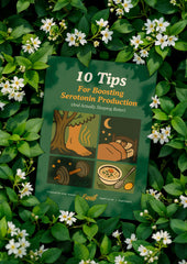10 Tips For Boosting Serotonin Production - FREE eBook